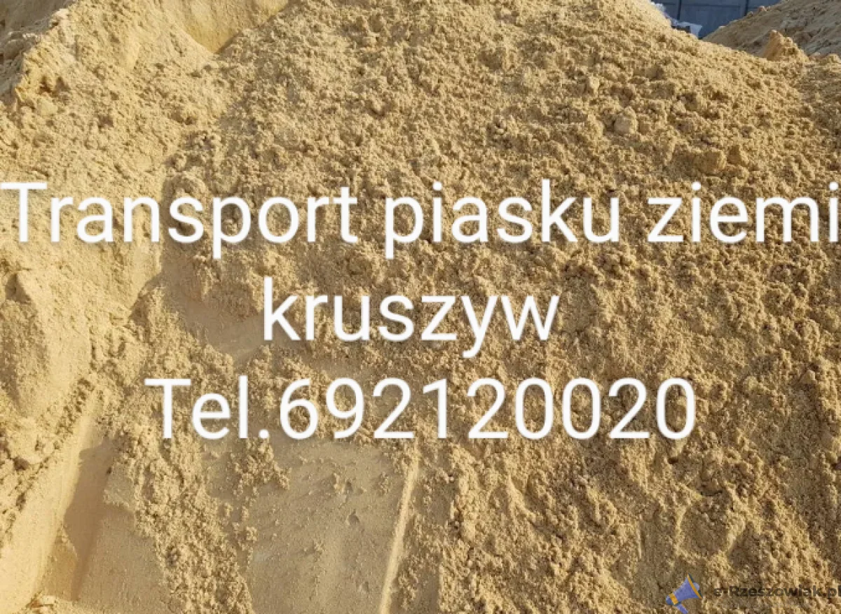 Sprzedaż piasku kruszyw Rzeszów Rudna Mała Rudna Wielka Zaczernie t 692120020