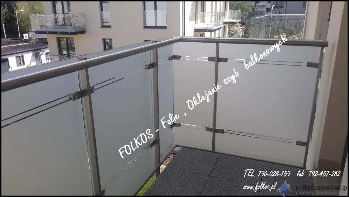 Oklejanie balkonów Warszawa - folie na szklane balustrady balkonowe- folie z usługą montażu * Folia MAT Mrożony* MAT Mleczny* MAT Szron ...