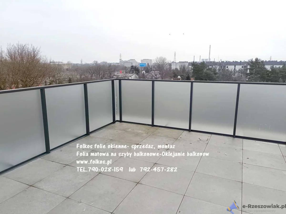 Oklejamy balkony Tarchomin Warszawa Białołęka- Ceramiczna, Odkryta, Mehoffera, Płużnicka , Światowida -Folie matowe na balkon -Folia prywatyzująca