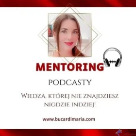 Mentoring - Codzienne Dawka wiedzy w formie podcastu