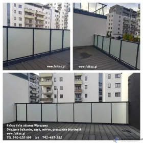 Folie na balkon Warszawa -Oklejamy balkony folią -Matowa folia na szklany balkon Warszawa- Usługa oklejania balkonów folią prywatyzującą
