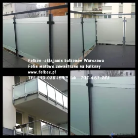 Usługa oklejania balkonów folią Warszawa- Folie na szklane balkony- folie prywatyzujące na balkon Warszawa i okolice OKLEJAMY 